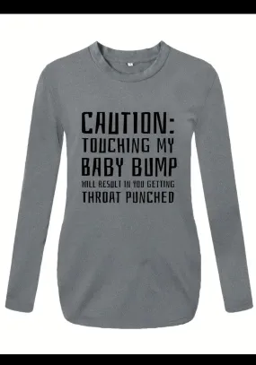 Don’t Touch The Bump, Baby  Bumps Collection Top